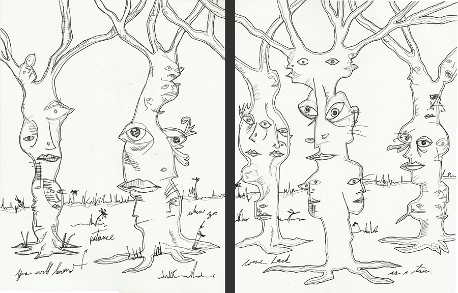 you will learn patience when you come back as a tree